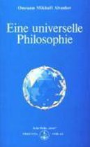 Eine universelle Philosophie