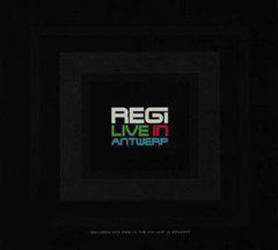 Regi Live In Antwerp