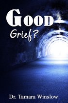 Good Grief?