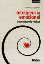 Divulgación - Inteligencia emocional. Desmontando tópicos