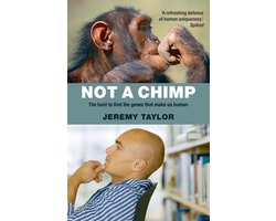 Not a Chimp: The hunt to find the genes that make us human