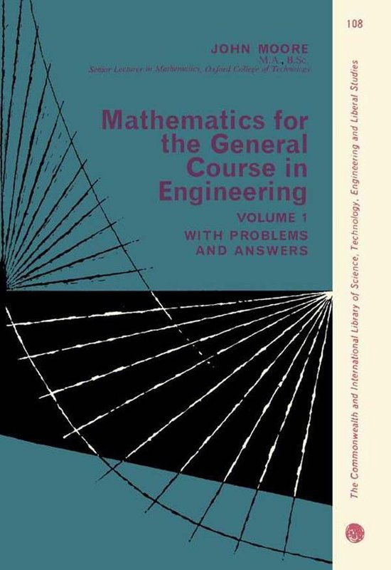 Mathematics for the General Course in Engineering - cover