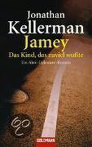 Jamey. Das Kind, das zuviel wußte