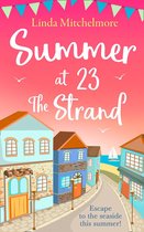 Summer at 23 the Strand: A gorgeously feel-good holiday read!