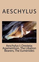 Aeschylus I