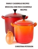 Family Casserole Recipes, Broccoli and Rice Casserole Recipes