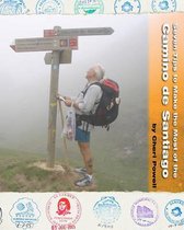 Seven Tips to Make the Most of the Camino De Santiago