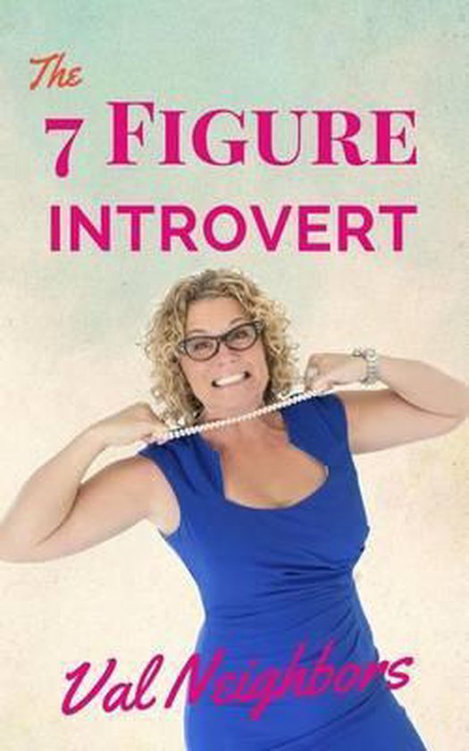 The 7 Figure Introvert - cover