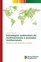 Estratégias ambientais de multinacionais e pressões institucionais