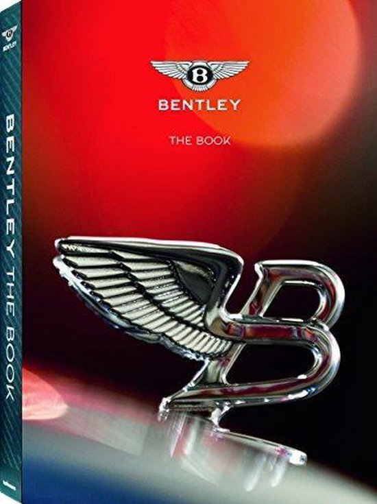 Bentley - The Book, Bentley | 9783832733155 | Boeken | bol