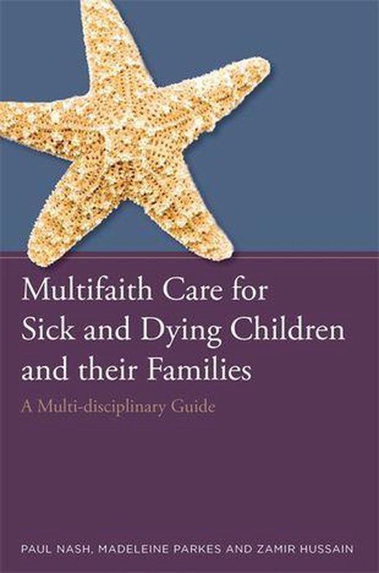 Multifaith Care for Sick and Dying Children and their Famili ... - cover