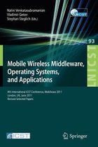 Mobile Wireless Middleware, Operating Systems, and Applications