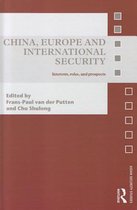 China, Europe and International Security