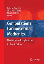 Computational Cardiovascular Mechanics