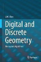 Digital and Discrete Geometry