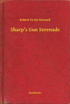Sharp's Gun Serenade