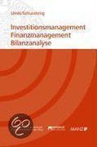 Investitionsmanagement Finanzmanagement Bilanzanalyse