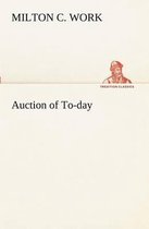 Auction of To-day
