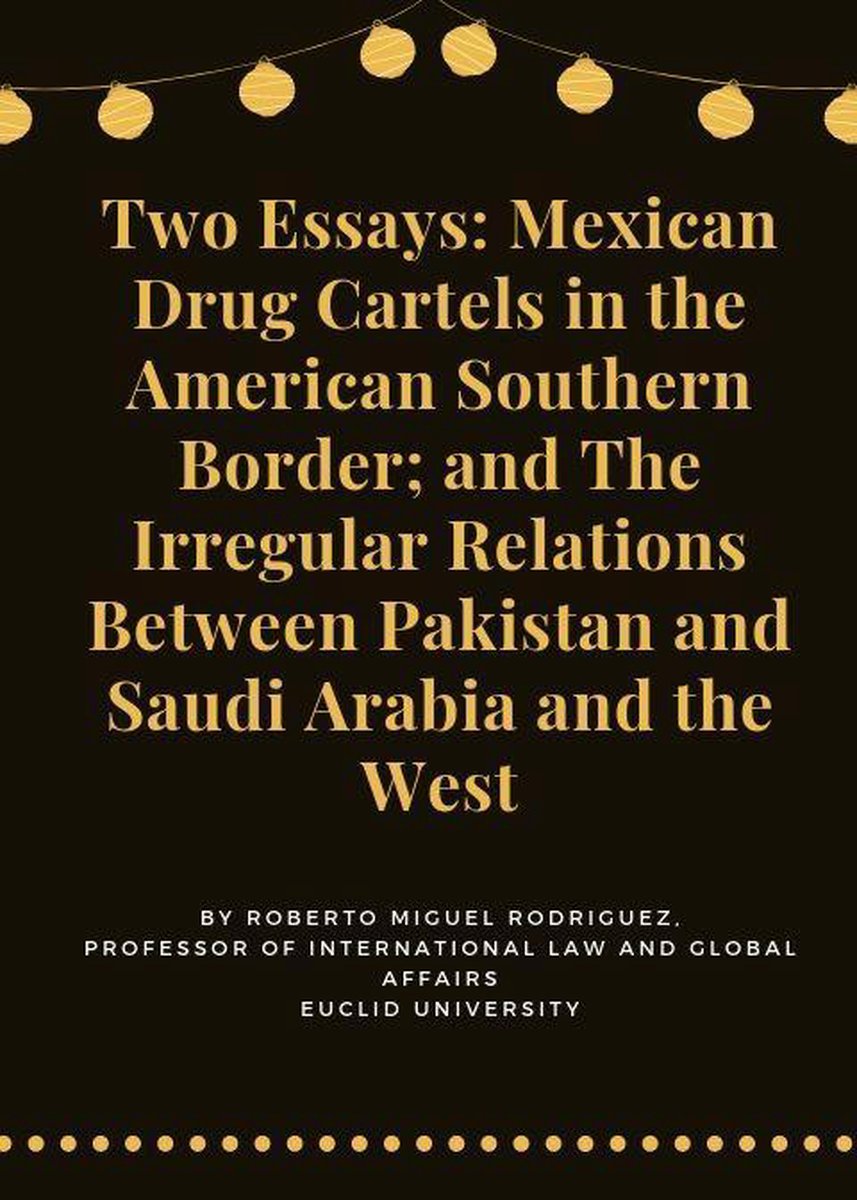 Two Essays: Mexican Drug Cartels and The 