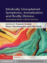 Medically Unexplained Symptoms, Somatisation and Bodily Distress