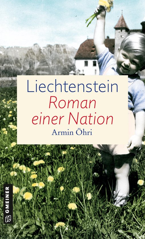 Liechtenstein - Roman einer Nation - cover