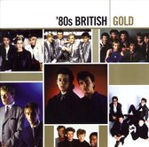 Gold-British 80's Gold - Gold-British 80's Gold
