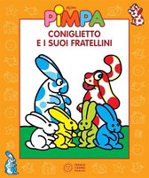 Le storie di Pimpa 8 - Pimpa - Coniglietto e i suoi fratellini