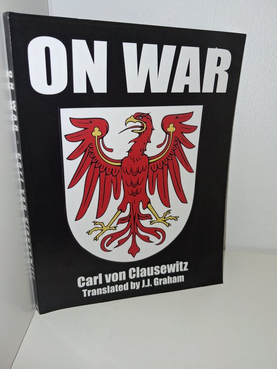 Carl von Clausewitz Beatrice Heuser - On War - cover