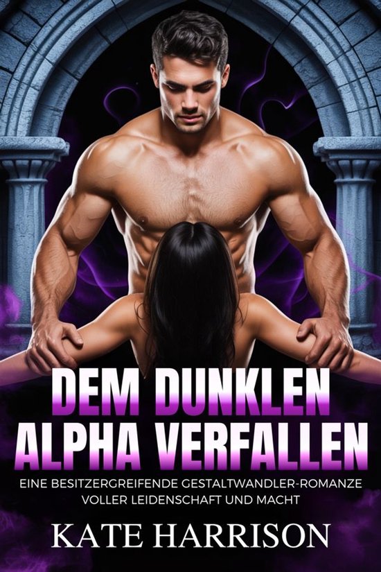 Dem dunklen Alpha verfallen