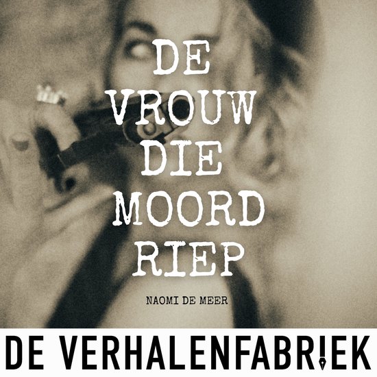 De vrouw die moord riep - cover