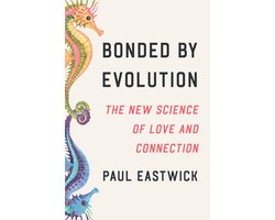 Bonded by Evolution