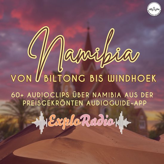 Namibia - dein Reiseführer von Biltong bis Windhoek - cover