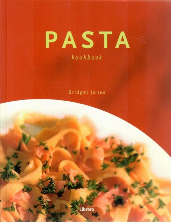 PASTA kookboek van Bridget Jones met een bord verse pasta met peterselie.