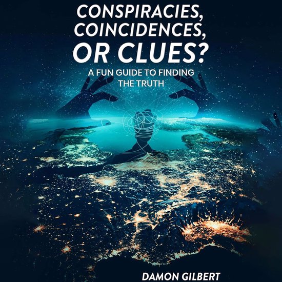 Conspiracies, Coincidences, Or Clues? - cover