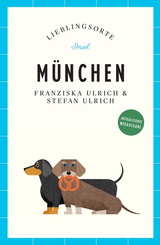 Lieblingsorte - München Reiseführer LIEBLINGSORTE - cover