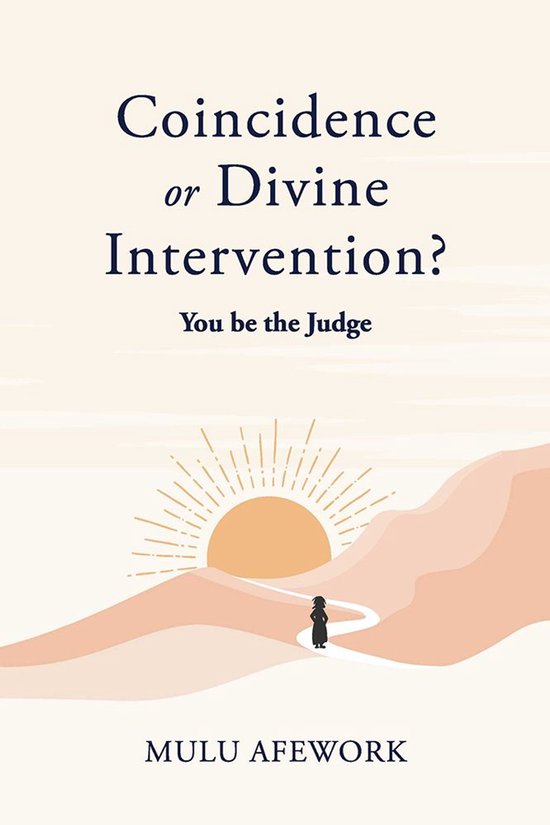 Coincidence or Divine Intervention? You be the Judge - cover