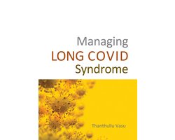 Managing LONG COVID Syndrome