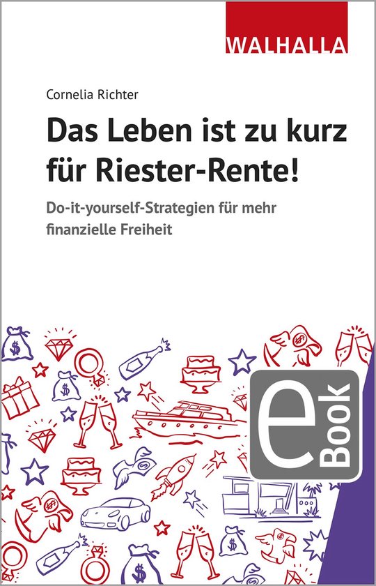 Das Leben ist zu kurz für Riester-Rente - cover