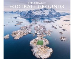 Remarkable Football Grounds