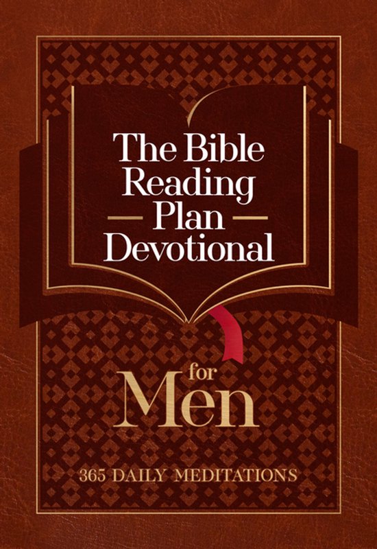 The Bible Reading Plan Devotional for Men