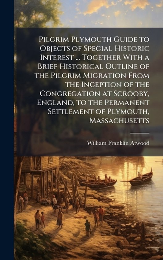 Pilgrim Plymouth Guide to Objects of Special Historic Intere ... - cover