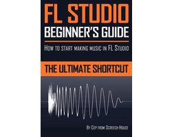 Omslag van FL Studio Beginner's Guide