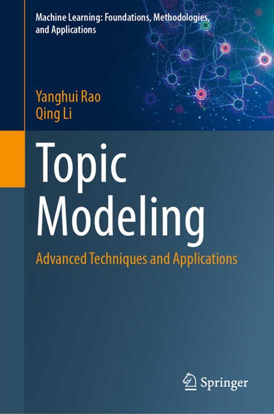 Machine Learning: Foundations, Methodologies, and Applicatio ... - cover