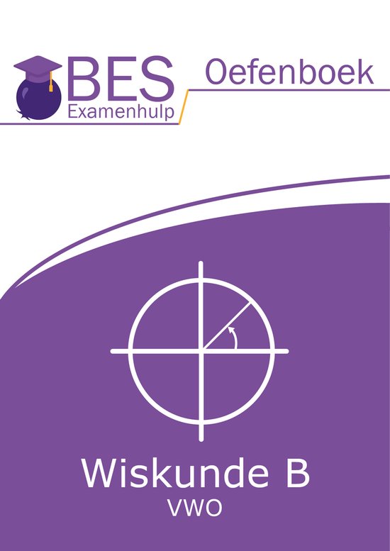 BES oefenboek wiskunde B vwo
