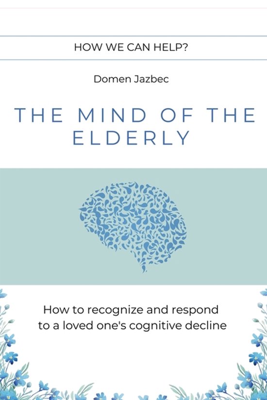 The Mind of the Elderly - cover
