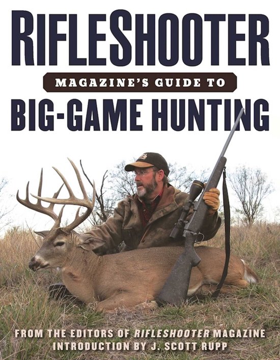 RifleShooter Magazine's Guide to Big-Game Hunting - cover