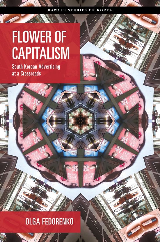 Hawai‘i Studies on Korea - Flower of Capitalism - cover