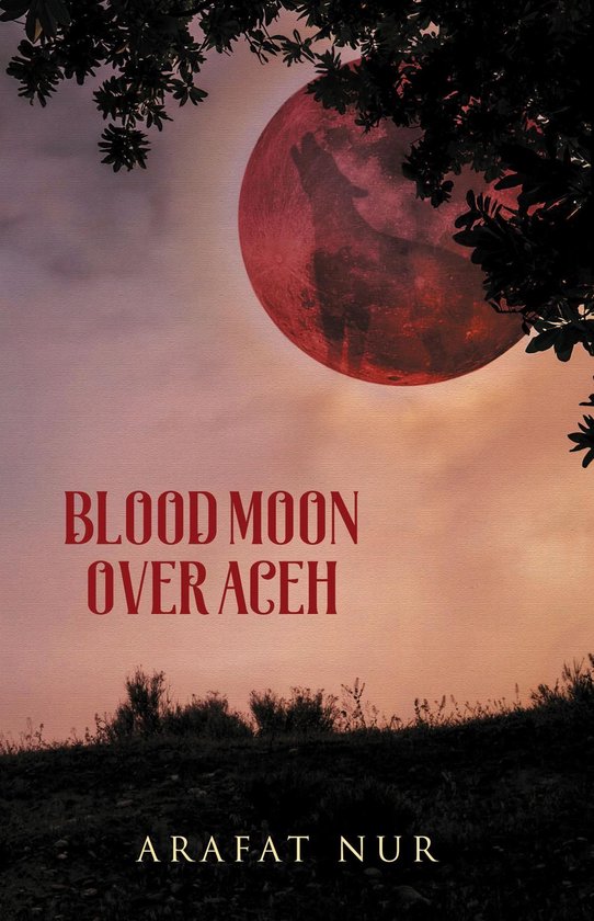Blood Moon Over Aceh - cover