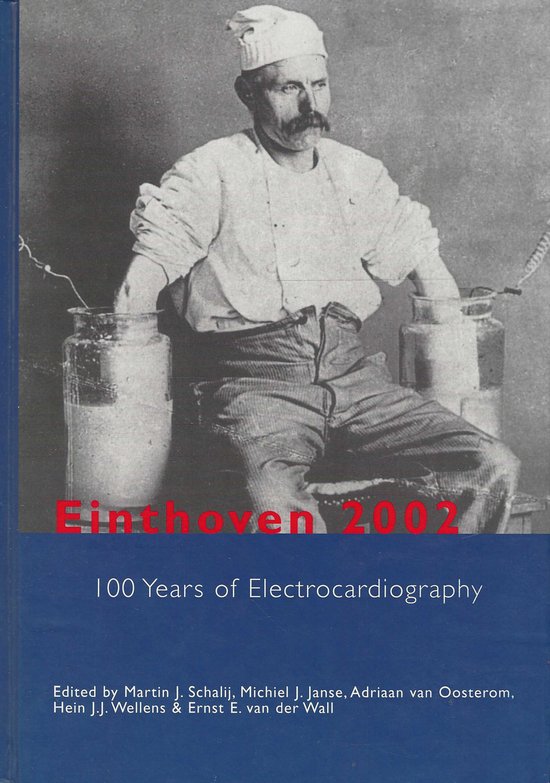 Einthoven 2002, 100 Years of Electrocardiography - cover