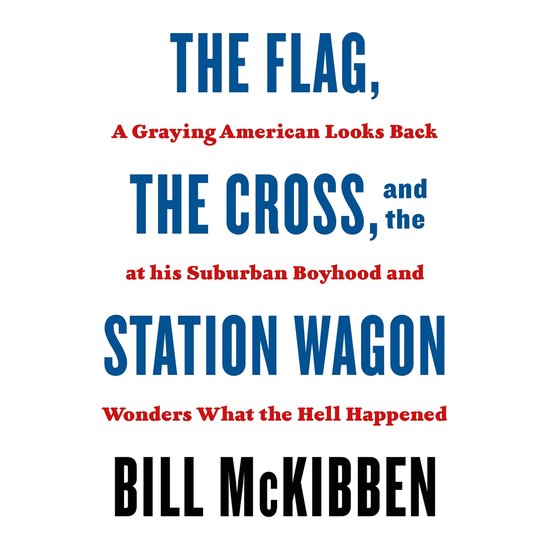 The Flag, the Cross, and the Station Wagon - cover